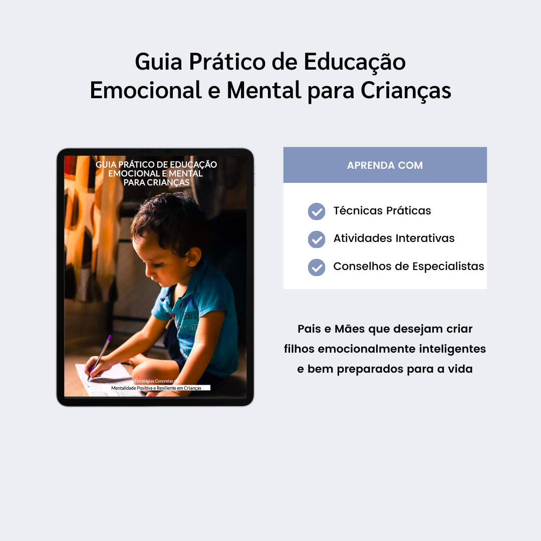 Guia Prático de Educação Emocional e Mental para Crianças